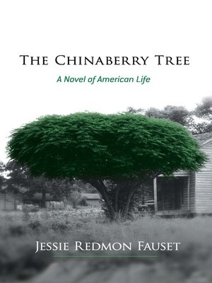 cover image of The Chinaberry Tree